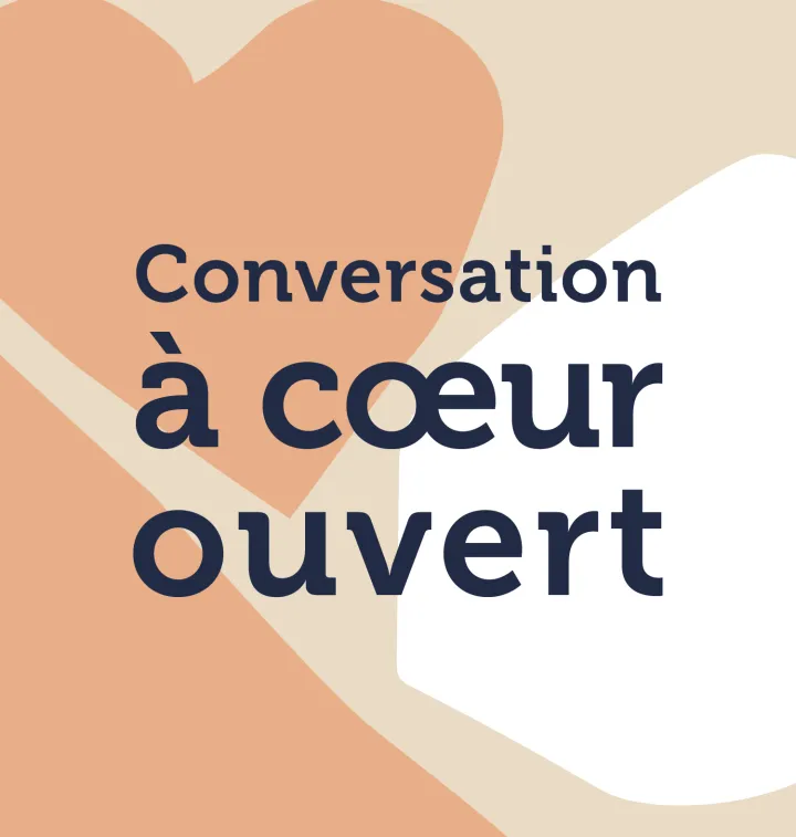 Talk Conversation à cœur ouvert