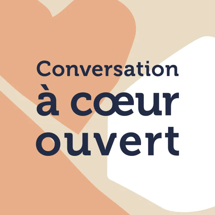 Talk Conversation à cœur ouvert